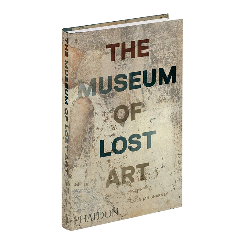 英文原版 The Museum of Lost Art 失落艺术博物馆 一部寻找被毁 失窃 遭人为破坏的艺术品的指南 英文版 英语原版书籍