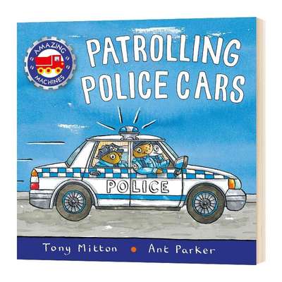 Amazing Machines Patrolling Police Cars 神奇机器巡逻警车 英文原版 英文版儿童英语图画书 进口原版单词词汇学习书籍