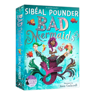 英文原版 Bad Mermaids 坏美人鱼 青少年奇幻冒险幻想故事书 英文版 进口英语原版书籍