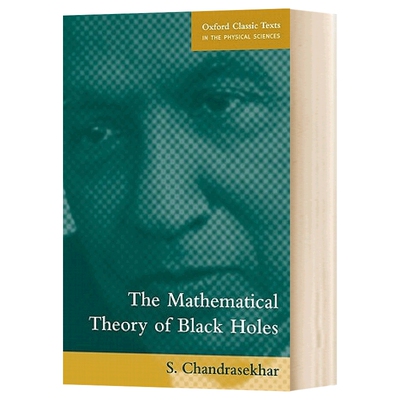 黑洞数学理论 英文原版 The Mathematical Theory of Black Holes  英文版 进口原版英语书籍