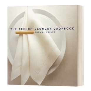 英文原版 精装 The French Laundry Cookbook 米其林三星主厨Thomas Keller烹饪书 精装 英文版 进口英语原版书籍