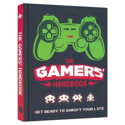 The Gamers' Handbook 游戏玩家手册 游戏历史 玩家类型 技巧指南 提升游戏技能 英文原版进口儿童图书