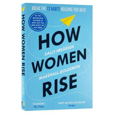 身为职场女性 英文原版 How Women Rise Break the 12 Habits Holding You Back 打破阻碍你前进的12个习惯 进口英语书籍