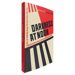 【现货】Darkness at Noon 正午的黑暗 Arthur Koestler 亚瑟·库斯勒 正版进口 英文原版书