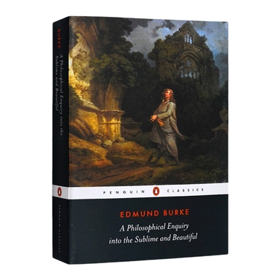 英文原版 A Philosophical Enquiry into the Sublime and Beautiful 崇高与美丽概念起源的哲学探究 英文版 进口英语原版书籍