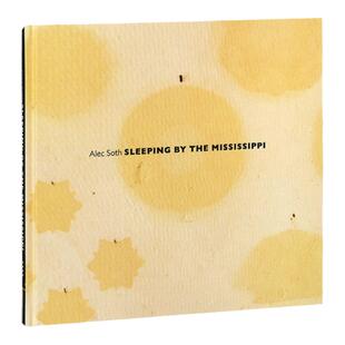 预售【赠摄影作品一份】Alec Soth作品集 阿勒克索思 眠于密西西比Alec Soth Sleeping by the Mississippi值得收藏华源时空