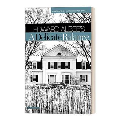 英文原版 A Delicate Balance Broadway Edition 微妙的平衡/人海万花筒 百老汇戏剧版 普利策戏剧奖获得者Edward Albee 进口书籍