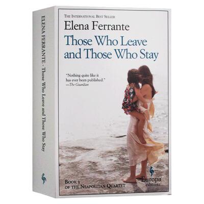 那不勒斯四部曲3 离开的留下的 英文原版 Those Who Leave and Those Who Stay Neapolitan Quartet Book 埃莱娜费兰特 英语书籍