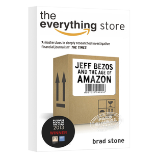 一网打尽 贝佐斯与亚马逊时代 豆瓣高分 英文原版 The Everything Store Jeff Bezos and the Age of Amazon Brad Sto【中商?