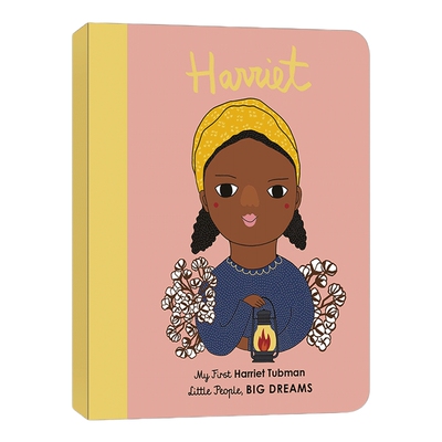 英文原版 Harriet Tubman My First Harriet Tubman小人物 大梦想 我的第一本哈丽特·塔布曼 英文版 进口英语原版书籍