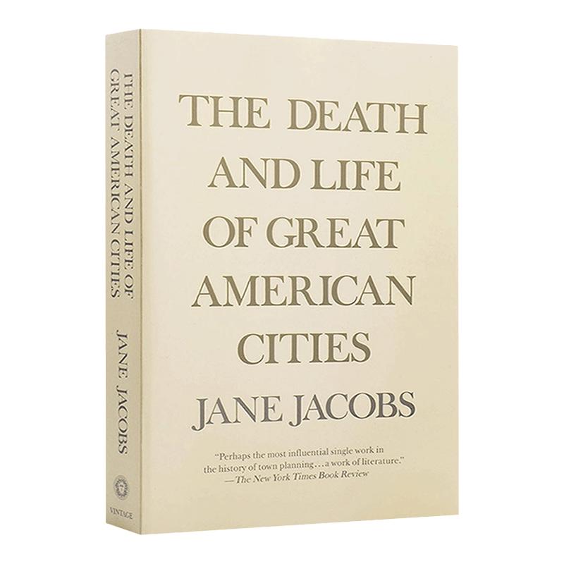 美国大城市的死与生 英文原版 The Death and Life of Great American Cities 城市规划 Jane Jacobs 社会科学 英文版进口英语书籍