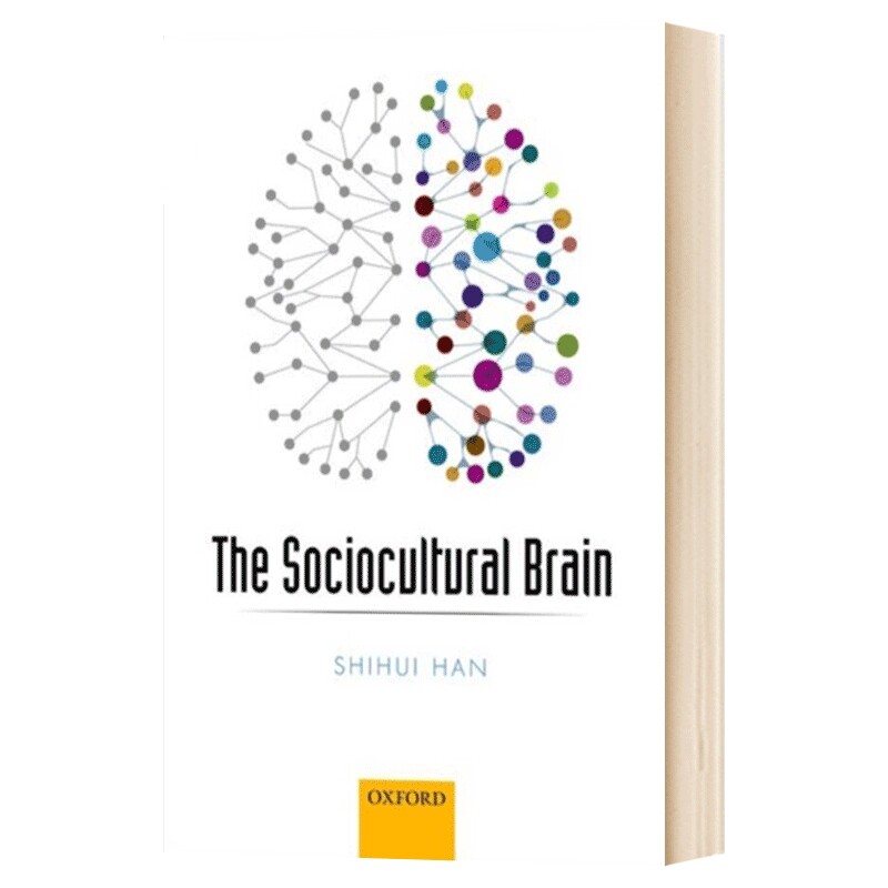 The Sociocultural Brain  社会文化大脑：人类自然的文化神经科学方法进口原版英文书籍
