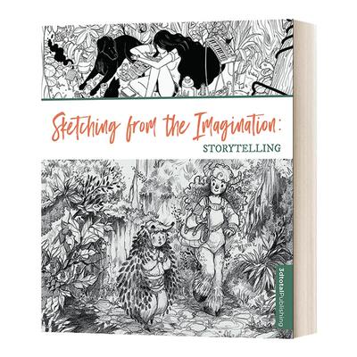Sketching from the Imagination: Storytelling 想象中的素描：讲故事