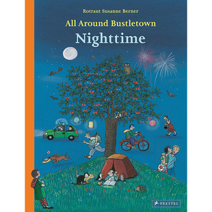 【现货】All Around Bustletown: Nighttime熙熙攘攘的城市：夜间 2-6岁英文儿童趣味场景绘本纸板书 英文原版图书籍进口正版 Pre