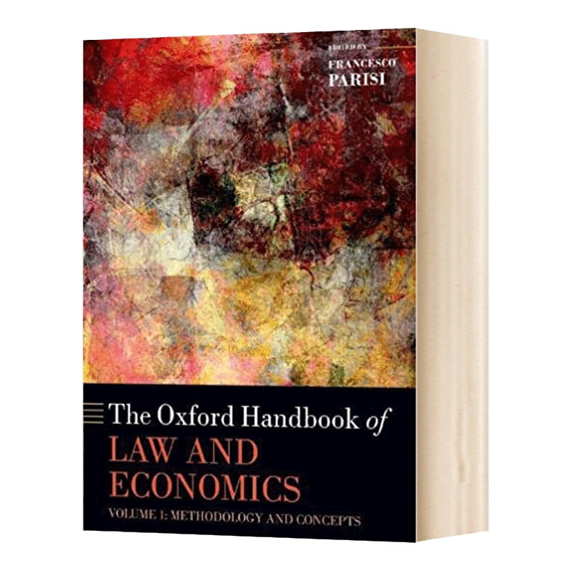 牛津法律与经济学手册 第1卷 方法与概念 英文原版 The Oxford Handbook of Law and Economics Parisi 英文版 进口英语书籍