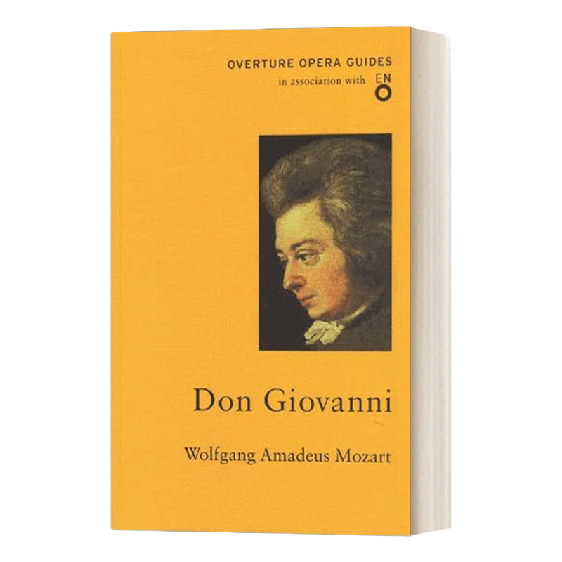 莫扎特 英文原版 Don Giovanni 唐·乔望尼 歌剧序曲指南 完整德语原版剧本及英译文 英文版 进口英语原版书籍
