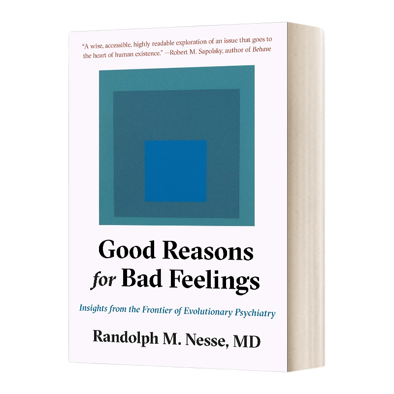 英文原版 精装 Good Reasons for Bad Feelings 不良情绪的原因 来自进化精神病学前沿的见解 精装 英文版 进口英语原版书籍