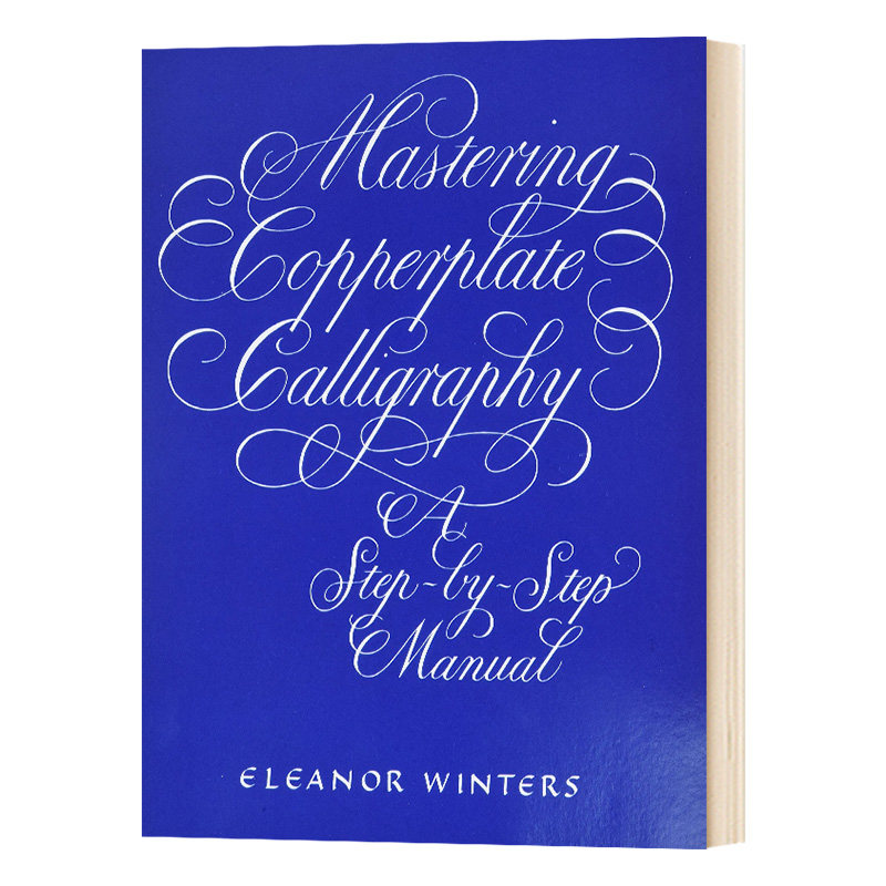 掌握圆体 花体书法手册 Mastering Copperplate Calligraph 英文原版绘画书法教程 英文版进口英语书籍