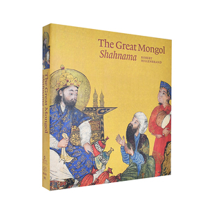 【现货】大蒙古《列王纪》The Great Mongol Shahnama 英文原版绘画艺术概论进口画册图书 精装 波斯细密画 Robert Hillenbrand