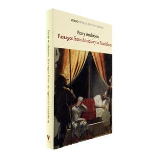 【现货】Passages from Antiquity to Feudalism 从古代到封建主义的过渡 Verso World History Series 佩里安德森 Perry Anderson