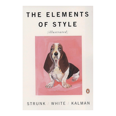【现货】The Elements of Style 风格的要素插图版 E. B. White书籍进口原版