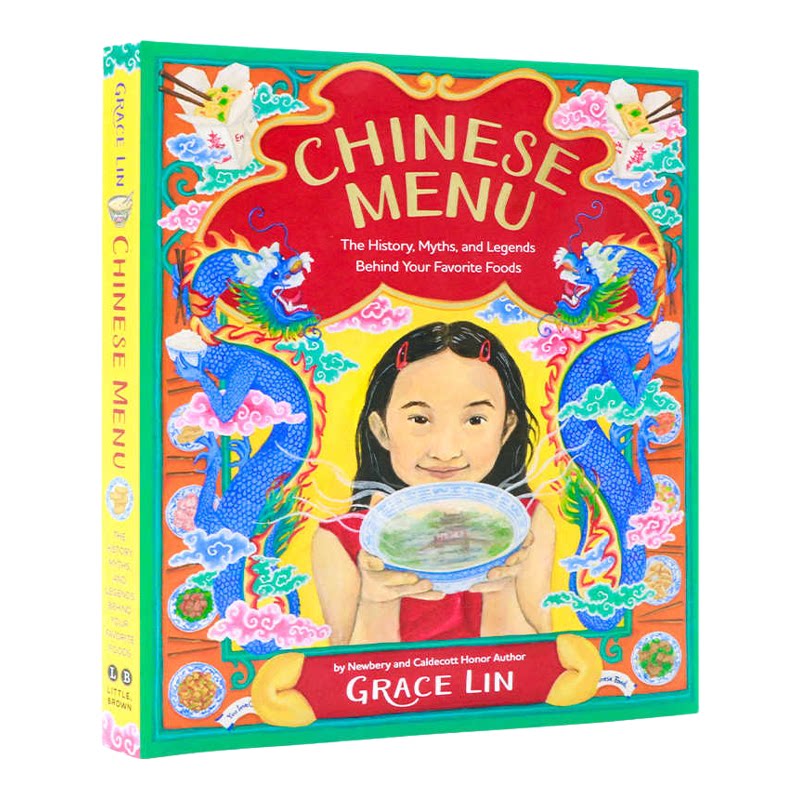 现货 中国菜 英文原版绘本 Chinese Menu 春节新年菜谱纽伯瑞奖和凯迪克奖得主 Grace Lin 你喜爱的食物背后的历史神话和传说