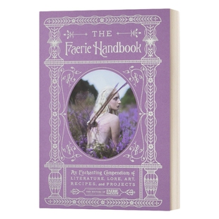 精装 英文原版 The Faerie Handbook 精灵手册 彩色插图版 英文版 进口英语原版书籍