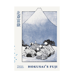 【现货】北斋的富士山 Hokusai’s Fuji 进口原版英文艺术作品集画册画集 善本图书