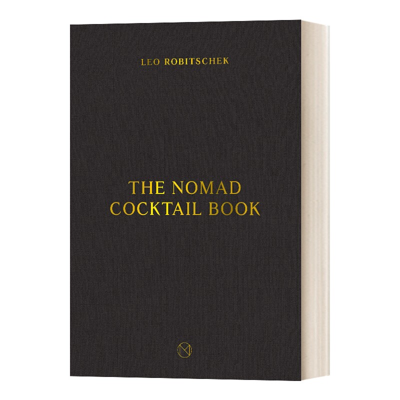英文原版 The Nomad Cocktail Book 游牧鸡尾酒之书 精装 英文版 进口英语原版书籍