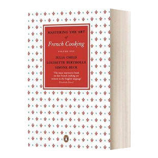 掌握法国菜的烹饪艺术1 英文原版 Mastering the Art of French Cooking Vol.1 烹饪菜谱 朱莉娅查尔德 Julia Child 进口英语书籍