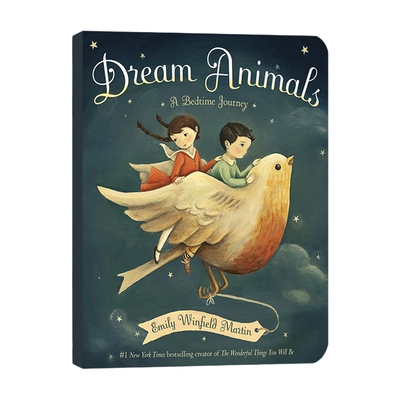 英文原版 Dream Animals A Bedtime Journey 梦中动物 睡前之旅 Emily Winfield Martin 儿童绘本 0-3岁 英文版 进口英语原版书籍