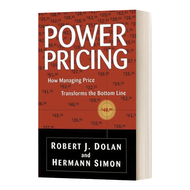英文原版 Power Pricing 定价宝典 破解价格密码、挖掘隐藏的利润 哈佛商学院讲师罗伯特·多兰 英文版 进口英语原版书籍