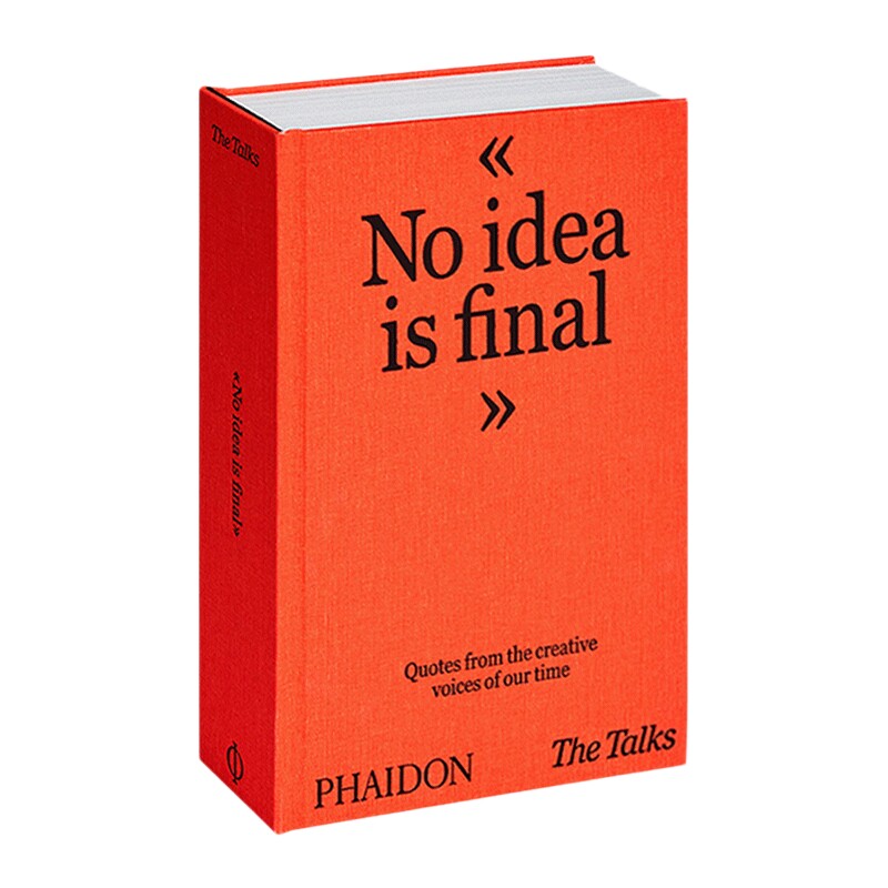 英文原版 The Talks - No Idea Is Final 谈话 - 没有想法是最终的 精装 英文版 进口英语原版书籍
