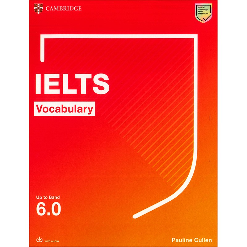 官方原版剑桥雅思核心词汇精讲精练(书含答案+音频)Ielts Vocabulary Up to Band 6.0备考书籍参考资料英文原版进口