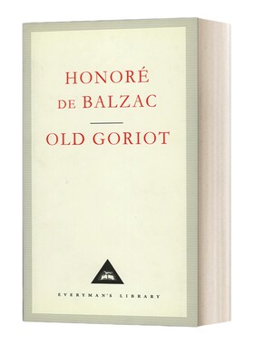 英文原版小说 Old Goriot 高老头 巴尔扎克 Everyman精装版 英文版 进口英语原版书籍