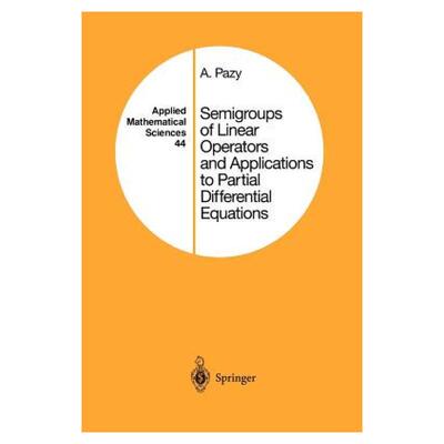 【预售】Semigroups of Linear Operators and Applications to