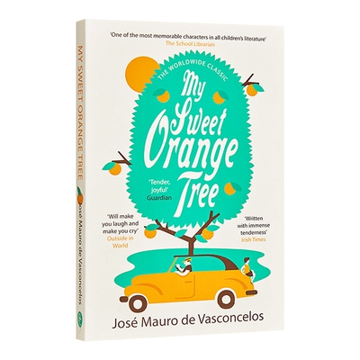 我亲爱的甜橙树 英文原版 My Sweet Orange Tree 巴西家喻户晓的童话书 英文版小说 José Mauro de Vasconcelos 进口英语书籍