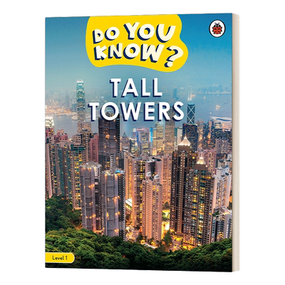 英文原版 Do You Know Level 1-Tall Towers 你知道高楼大厦的科学吗 少儿科普1级 英文版 进口英语原版书籍