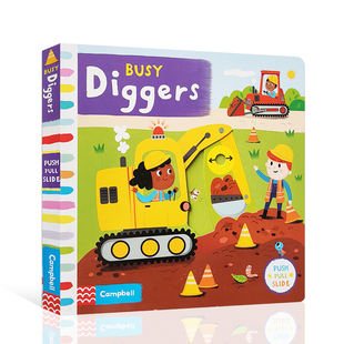 原版 Busy Diggers忙碌系列之忙碌的挖掘机 纸板机关操作书亲子互动儿童启蒙早教益智推拉抽拉书 幼儿宝宝边玩边学撕不烂