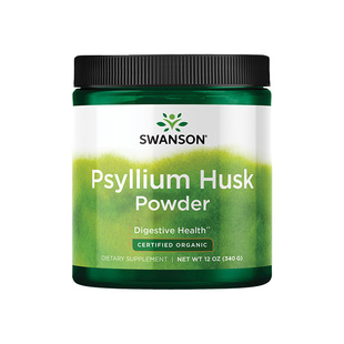 Swanson斯旺森有机车前子壳粉340g 高纤维肠道补充剂噗噗更畅快