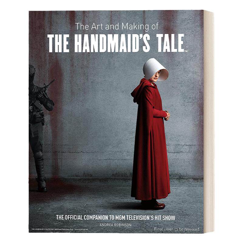 英文原版 The Art and Making of The Handmaid's Tale 使女的故事 官方美剧艺术设定集 英文版 进口英语原版书籍