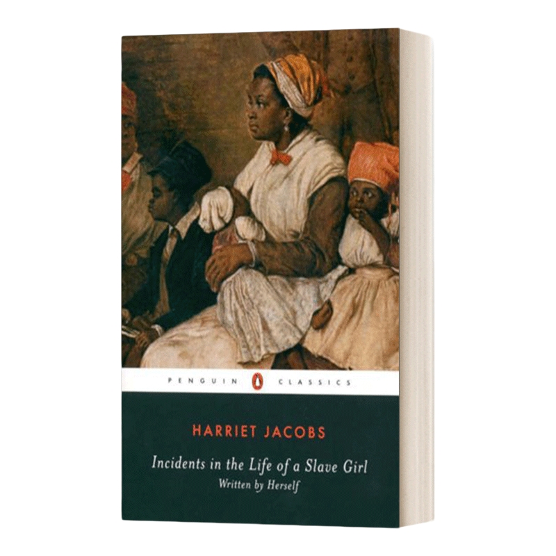 英文原版 Incidents in the Life of a Slave Girl 女奴生平 哈里特 雅各布斯 企鹅黑经典 Penguin Classics 英文版 进口英语书籍