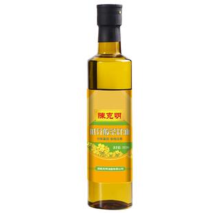 陈克明低芥酸纯菜籽油500ml压榨一级非转基因食用油小瓶菜油清香