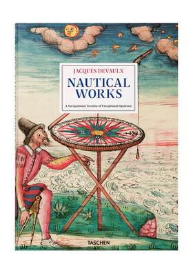 【现货】【TASCHEN】雅克·德沃克斯.航海手稿 Jacques Devaulx. Nautical Works 16世纪航海探险 多语种原版艺术画册画集