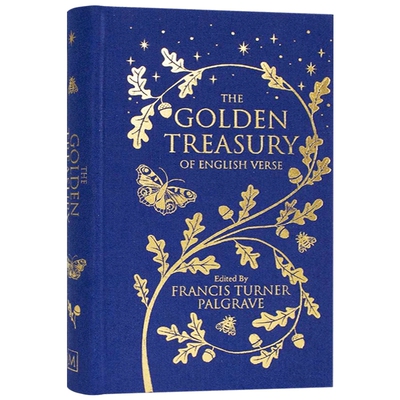 小金书 经典英国诗歌合集 英文原版 The Golden Treasury: Of English Verse 精装麦克米伦收藏馆 Macmillan Collector's Library