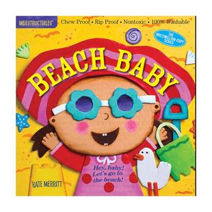 现货英文原版Indestructibles: Beach Baby防水无毒可咬婴幼儿玩具书：宝宝去海滩 撕不烂 进口原版 低幼0-2岁绘本