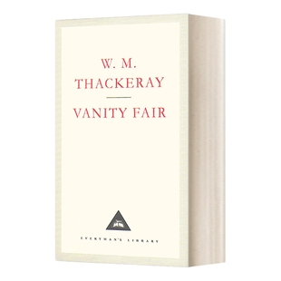英文原版 Vanity Fair 名利场 萨克雷 Everyman精装版 英文版 进口英语原版书籍