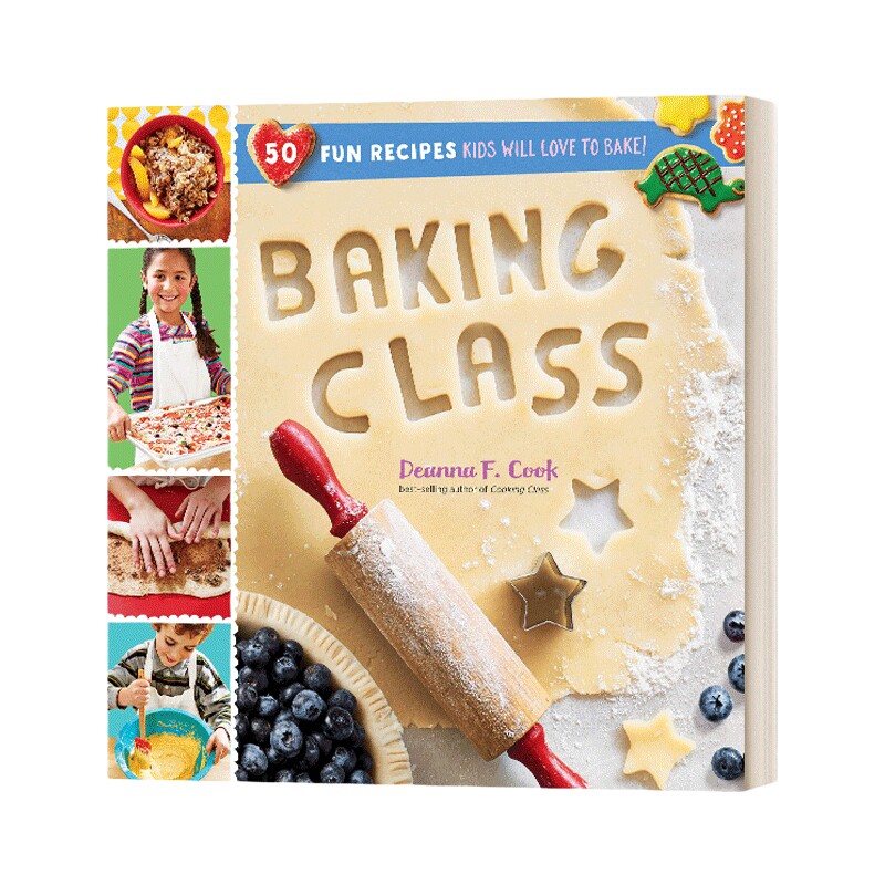 英文原版 Baking Class Cooking Class 烘焙课 孩子们会喜欢烘焙的50种有趣食谱 Deanna F. Cook 英文版 进口英语原版书籍儿童图书