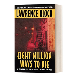 英文原版 Eight Million Ways to Die 八百万种死法 劳伦斯 布洛克 英文版 进口英语原版书籍