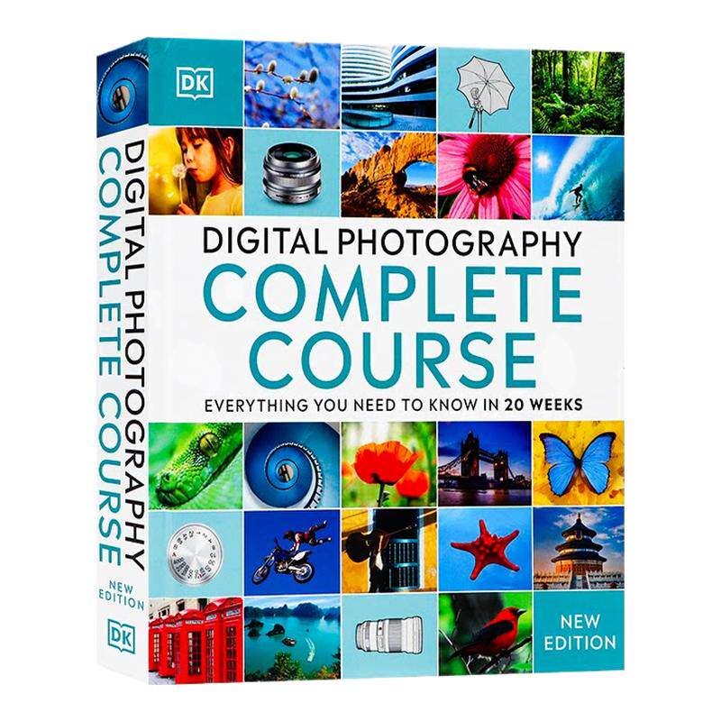 DK精品数码摄影完全自学教程 英文原版 Digital Photography Complete Course 零基础入门到精通全彩图解摄影教材书籍拍照技巧大全